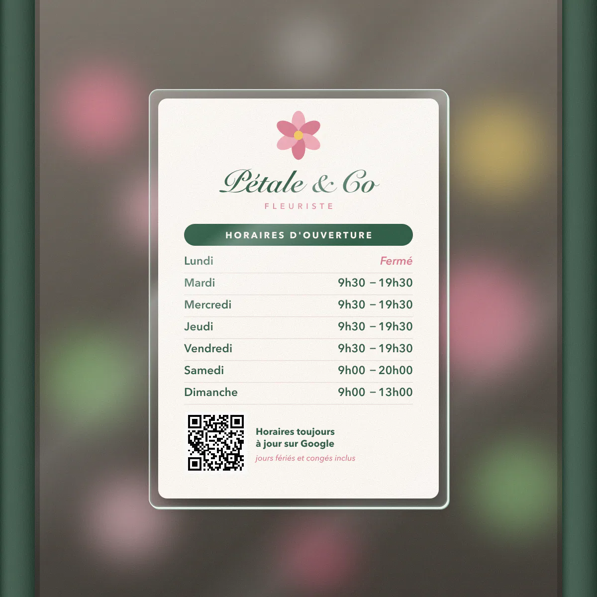 Plaque horaires d’ouverture en plexiglas imprimée en couleur pour Pétale & Co, fleuriste fictive, collée sur une porte vitrée avec un QR code